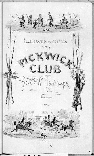 Illustration to Dickens's "Pickwick Papers" [p. 1, title page]