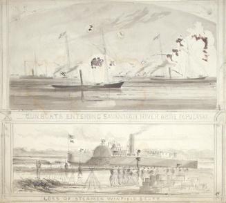 Gunboats Entering Savannah River Above Ft. Pulaski; Loss of Steamer Winfield Scott