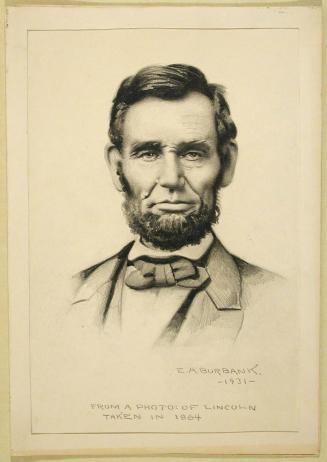 From a Photo of Lincoln Taken in 1864