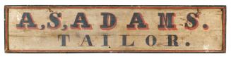 Sign for A. S. Adams, Tailor