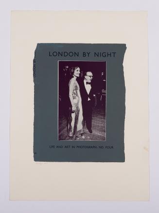 London by Night - LIfe and Art in Photograph; No. Four