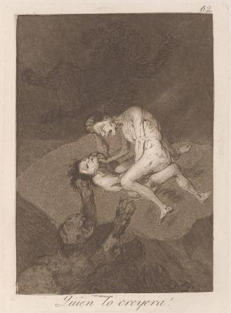 Who would have thought it? (Quien lo creyera!), Plate 62 from Los Caprichos