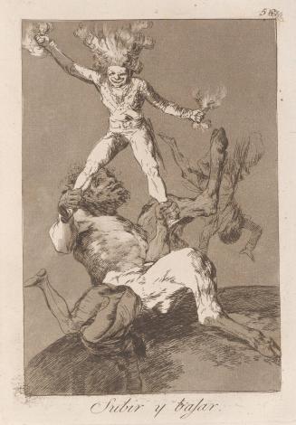 To rise and to fall (Subir y bajar), Plate 56 from Los Caprichos