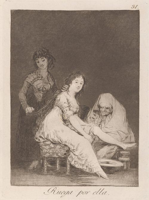 She prays for her (Ruega por ella), Plate 31 from Los Caprichos
